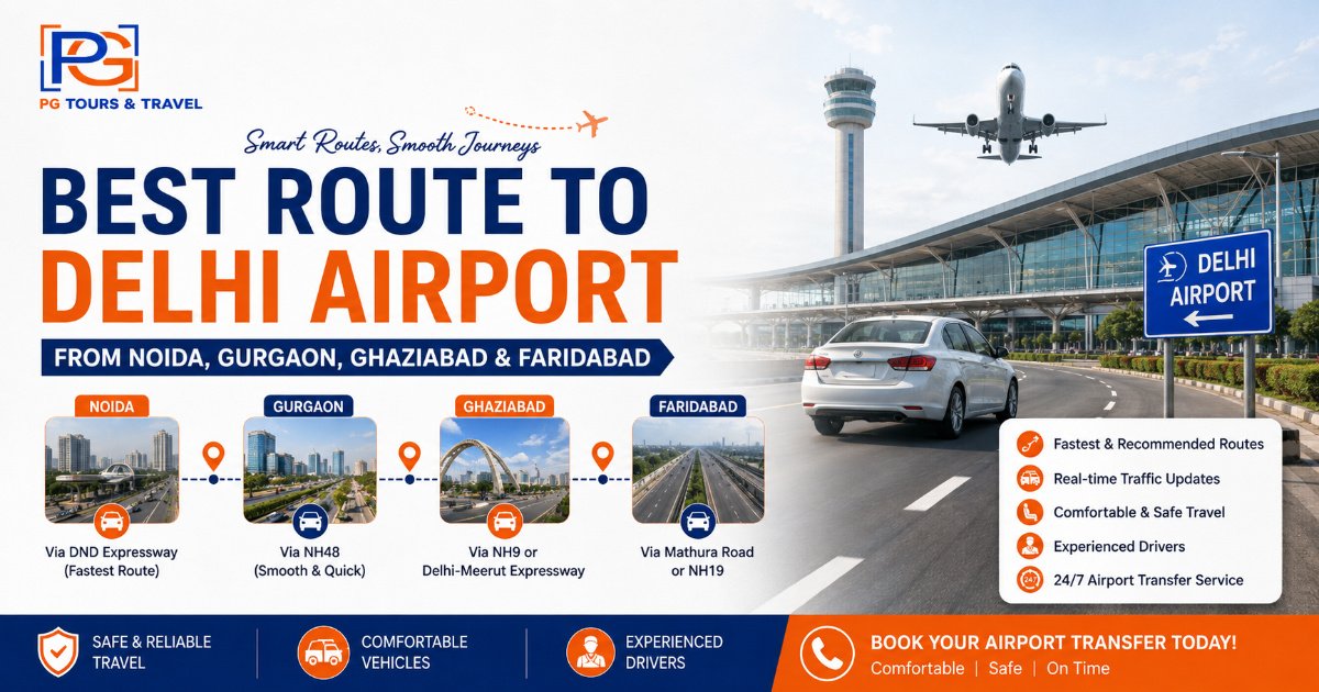 Best Route to Delhi Airport from Noida, Gurgaon, Ghaziabad & Faridabad