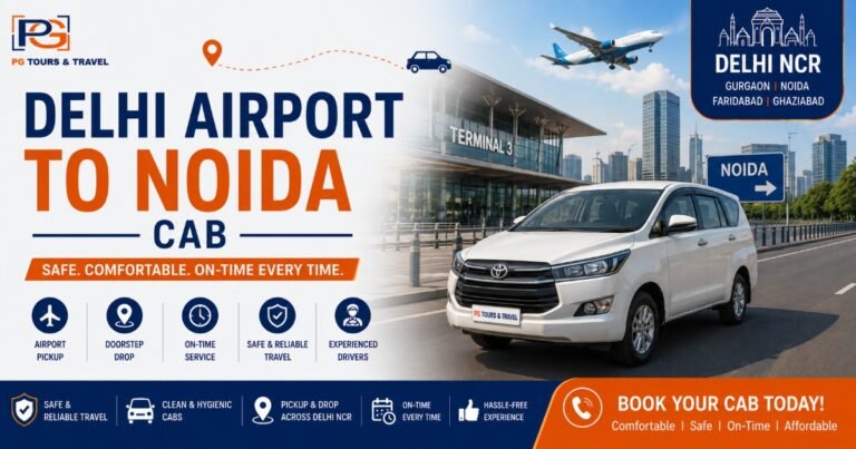 Delhi Airport to Noida Cab: Best Route, Distance, Cost, Travel Time & Complete Transfer Guide