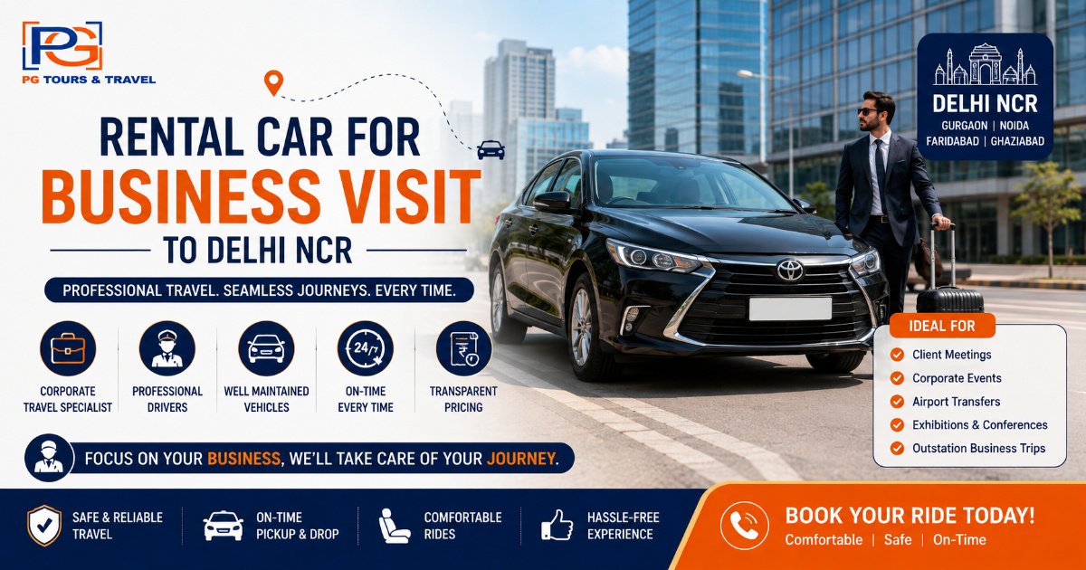 How to Choose the Right Rental Car for a 3-Day Business Visit to Delhi NCR