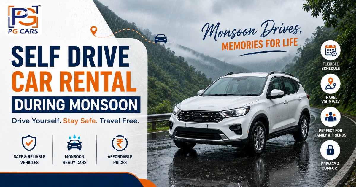 Top Benefits of Choosing Self-Drive Car Rental During Monsoon
