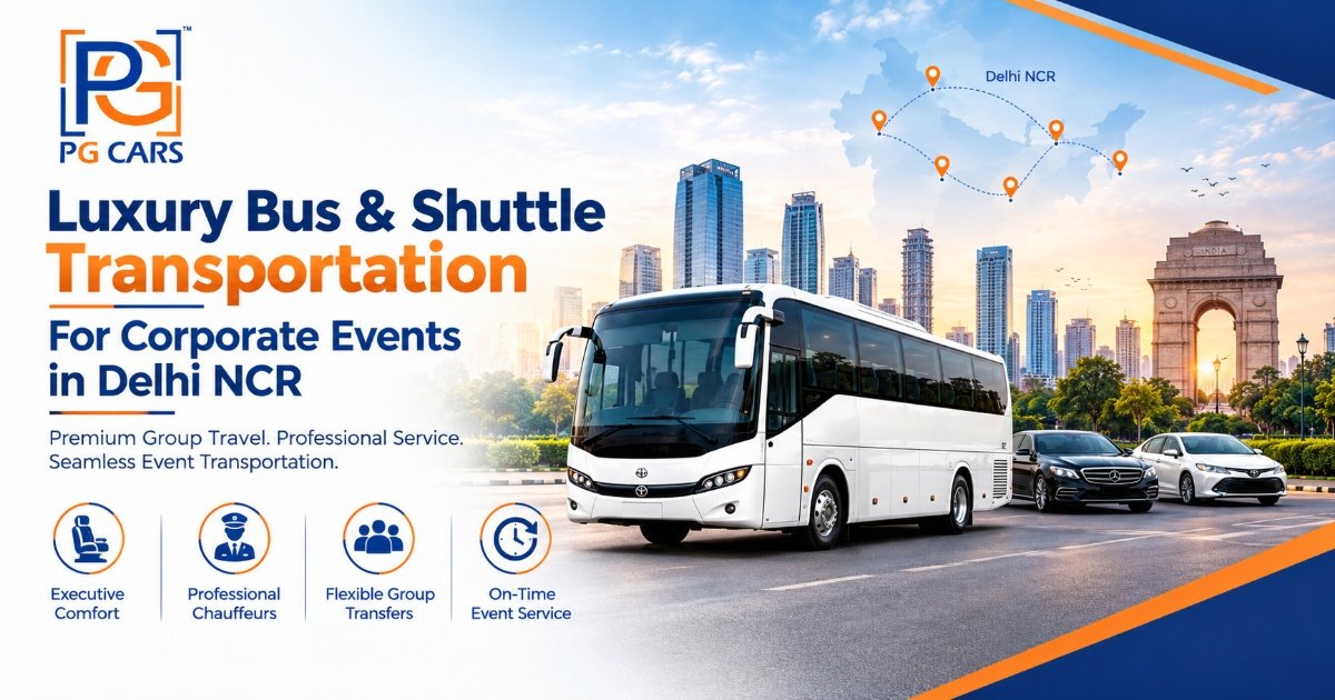 Luxury Bus & Shuttle Transportation for Corporate Events in Delhi NCR